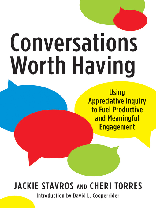 Title details for Conversations Worth Having by Jacqueline M. Stavros - Available